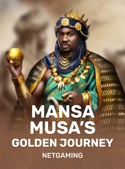 Mansa Musa's Golden Journey — Netgaming