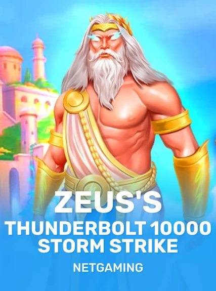 Zeus's Thunderbolt 10000 Storm Strike — Netgaming