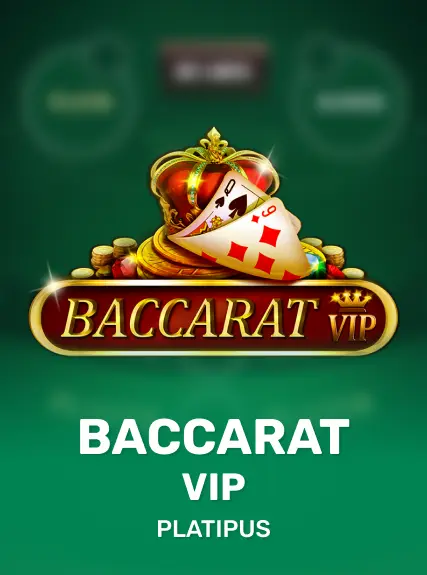 Baccarat VIP — Platipus