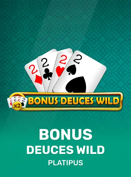 Bonus Deuces Wild — Platipus