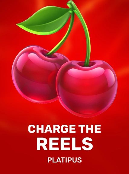 Charge the Reels — Platipus