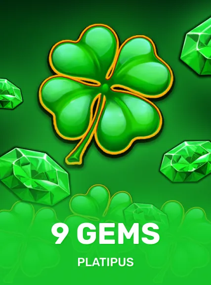 9 Gems — Platipus