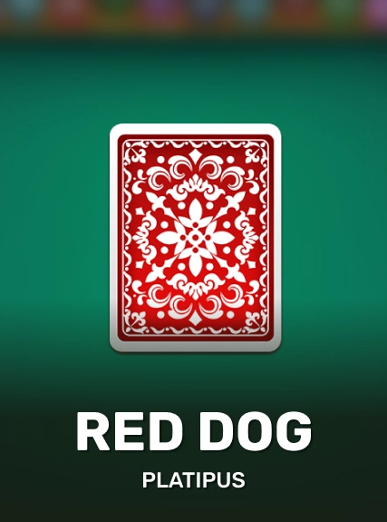 Red Dog — Platipus