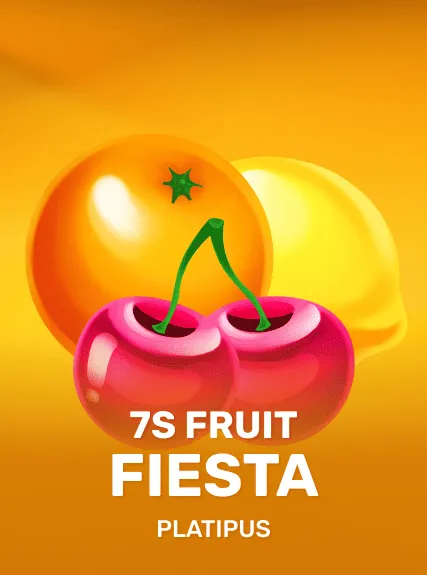 7s Fruit Fiesta — Platipus
