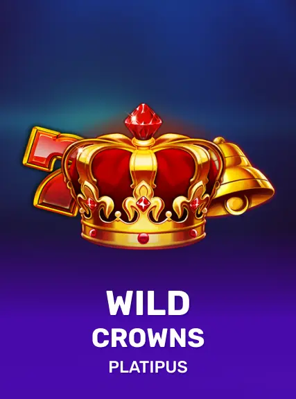 Wild Crowns — Platipus