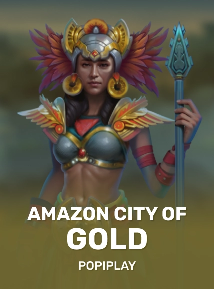 Amazon City Of Gold — Popiplay