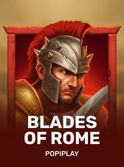 Blades of Rome — Popiplay