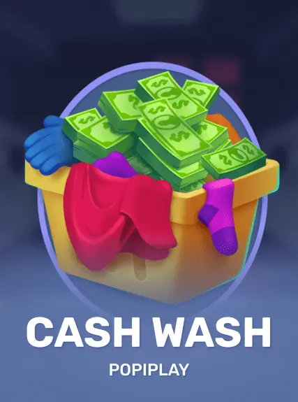 Cash Wash — Popiplay