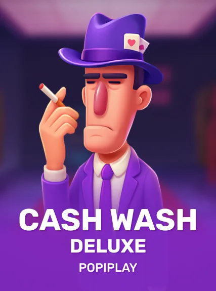 Cash Wash Deluxe — Popiplay