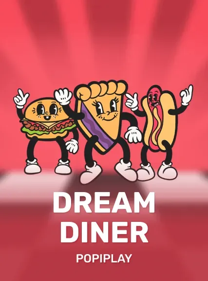 Dream Diner — Popiplay