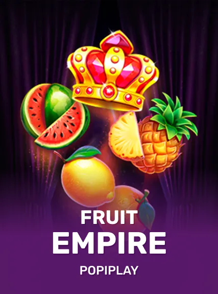 Fruit Empire — Popiplay