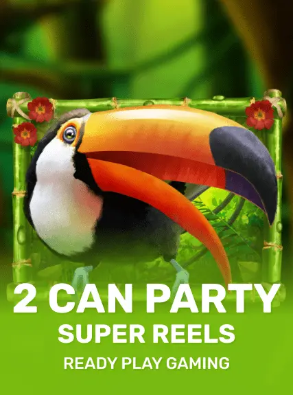 2Can Party Super Reels — Ready Play Gaming