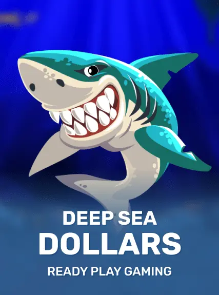 Deep Sea Dollars — Ready Play Gaming