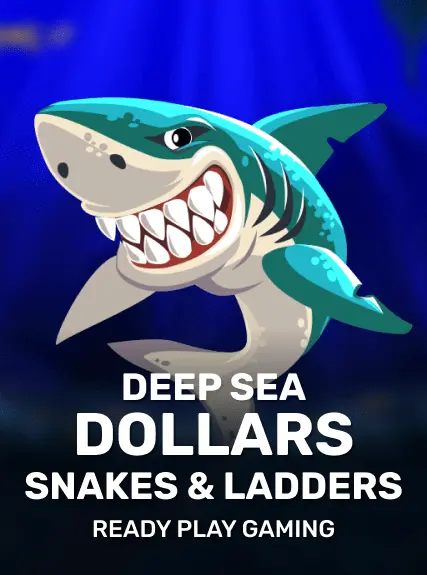Deep Sea Dollars + Snakes & Ladders — Ready Play Gaming