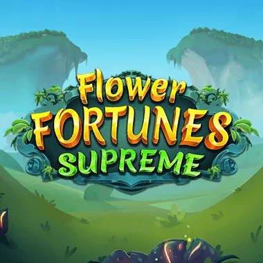 relax/FlowerFortunesSupreme